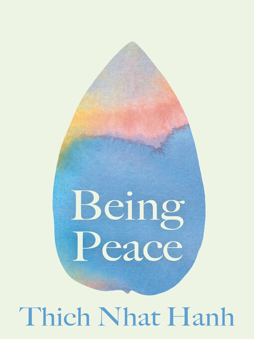 Title details for Being Peace by Thich Nhat Hanh - Wait list